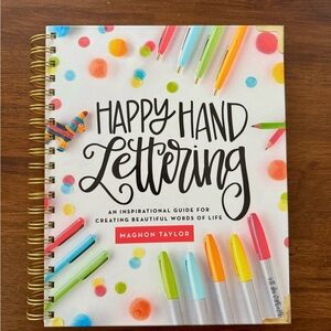 Happy Hand Lettering Guide; calligraphy
